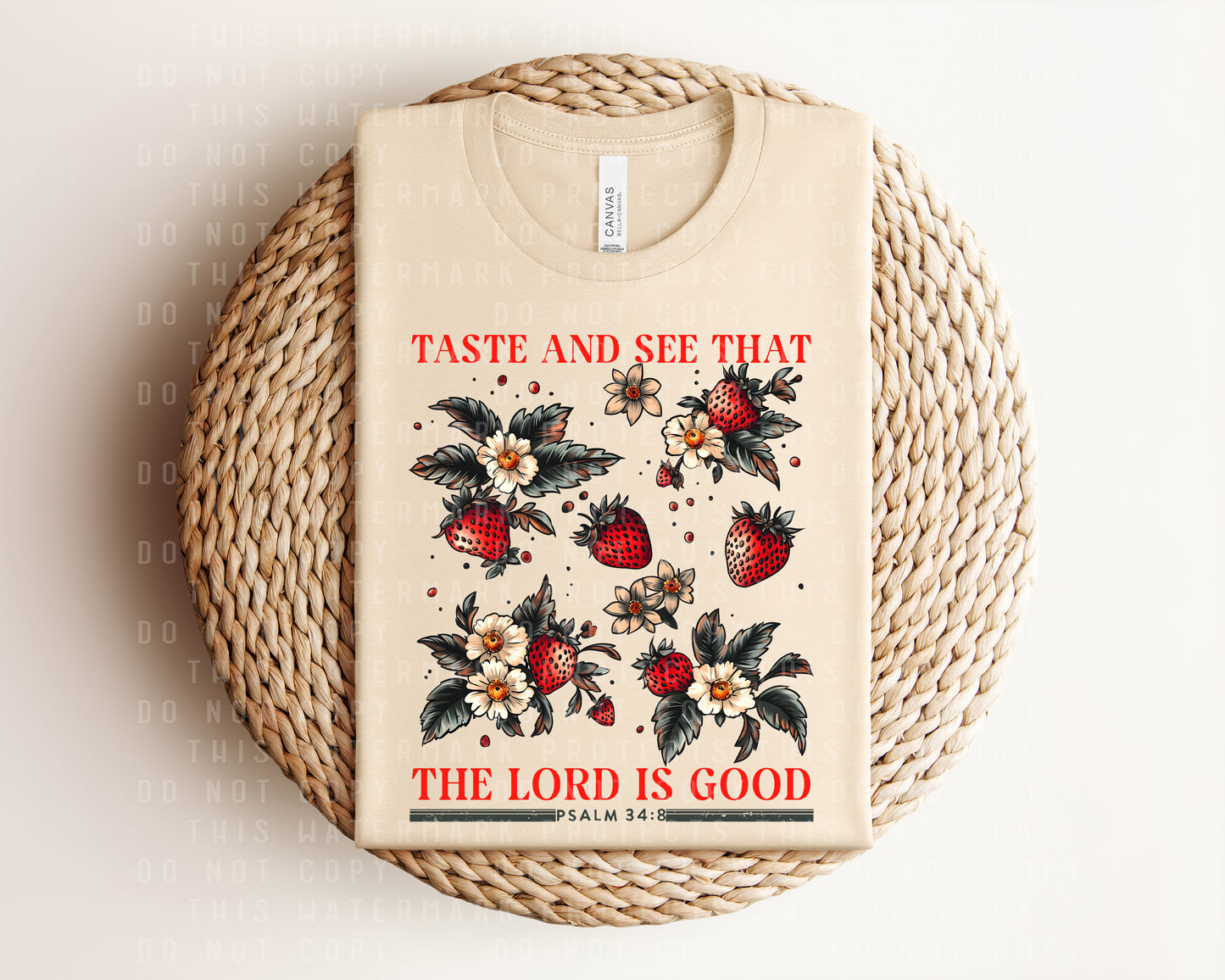 Taste and See That the Lord is Good Graphic Tee