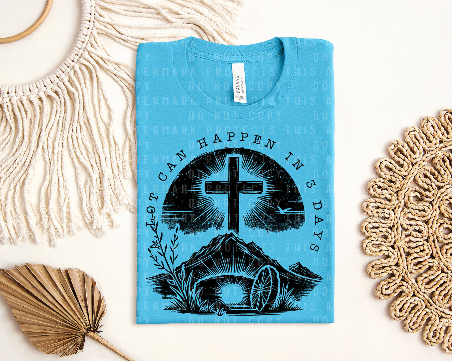 A Lot Can Happen in Three Days Graphic Tee