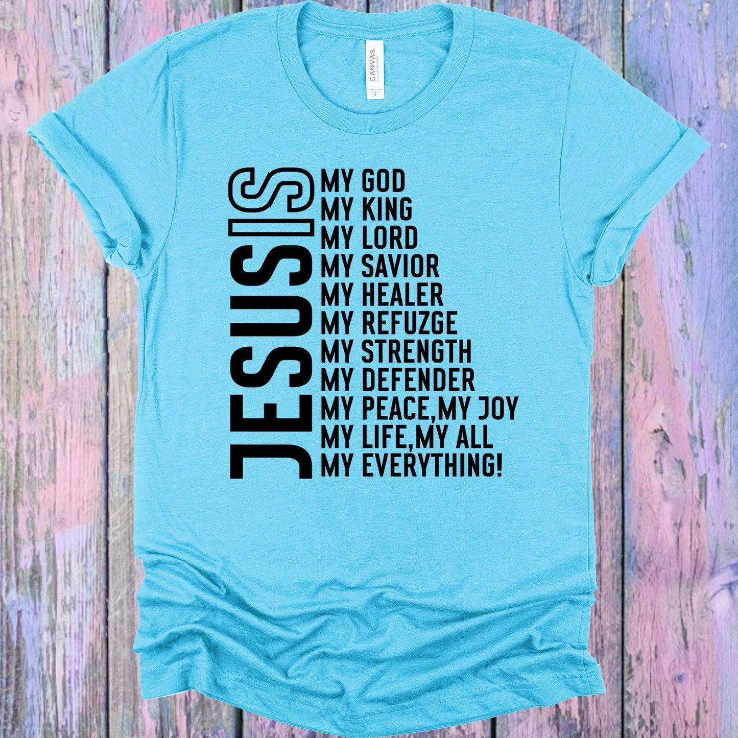 Jesus Is Graphic Tee Graphic Tee