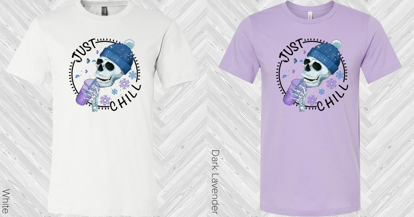 Just Chill Graphic Tee Graphic Tee