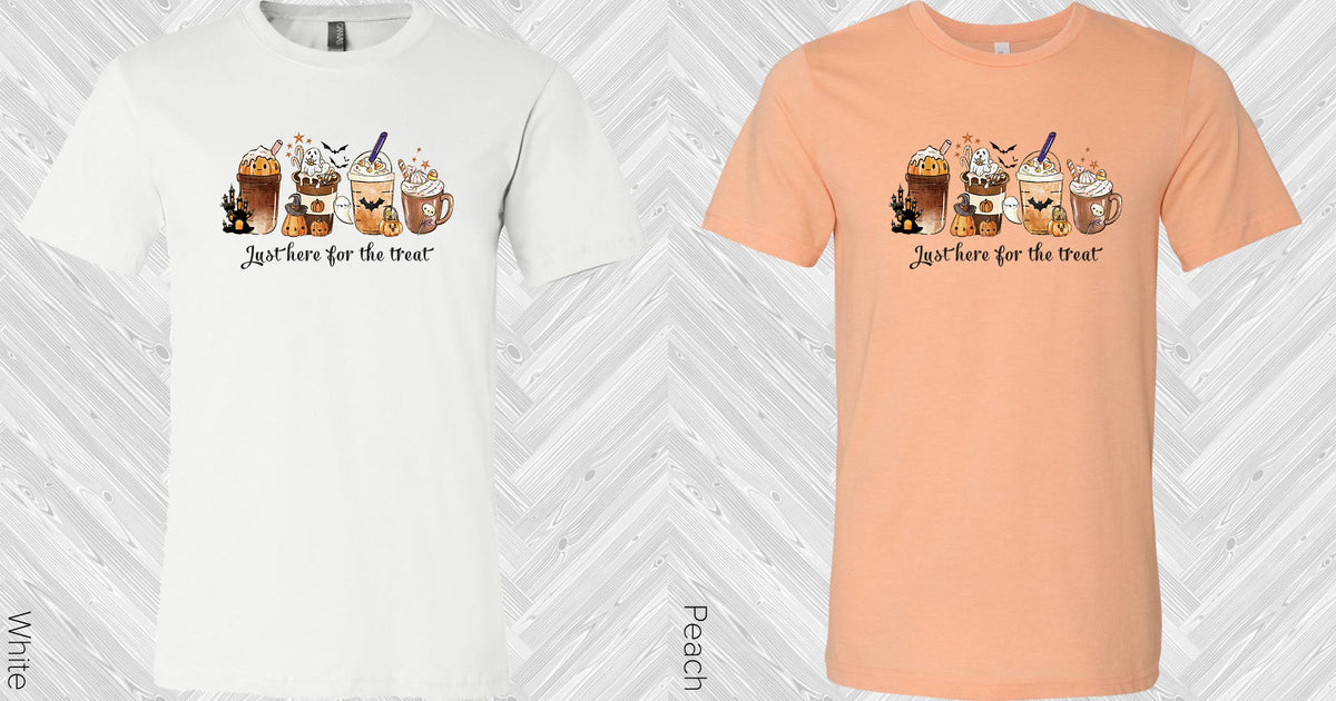 Just Here For The Treat Graphic Tee Graphic Tee