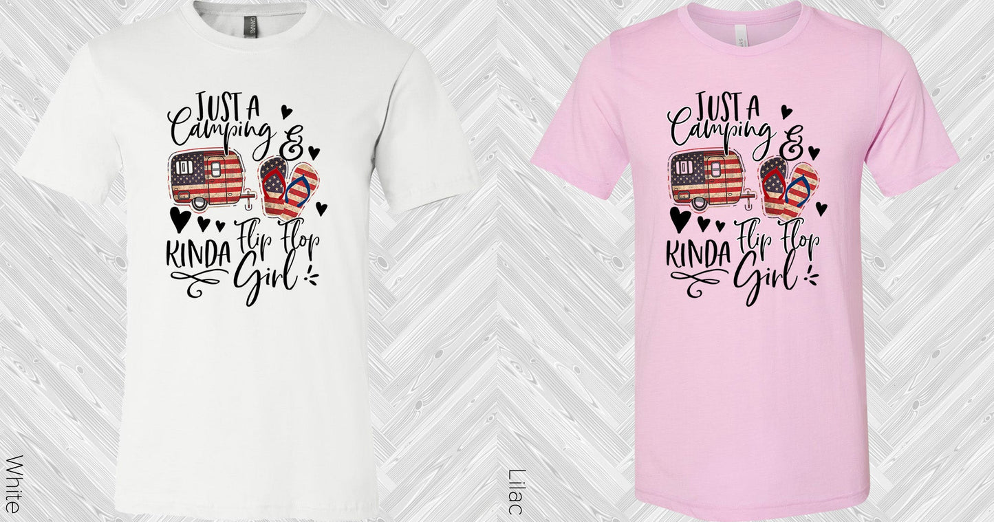 Just A Camping & Flip Flop Kinda Girl Graphic Tee Graphic Tee