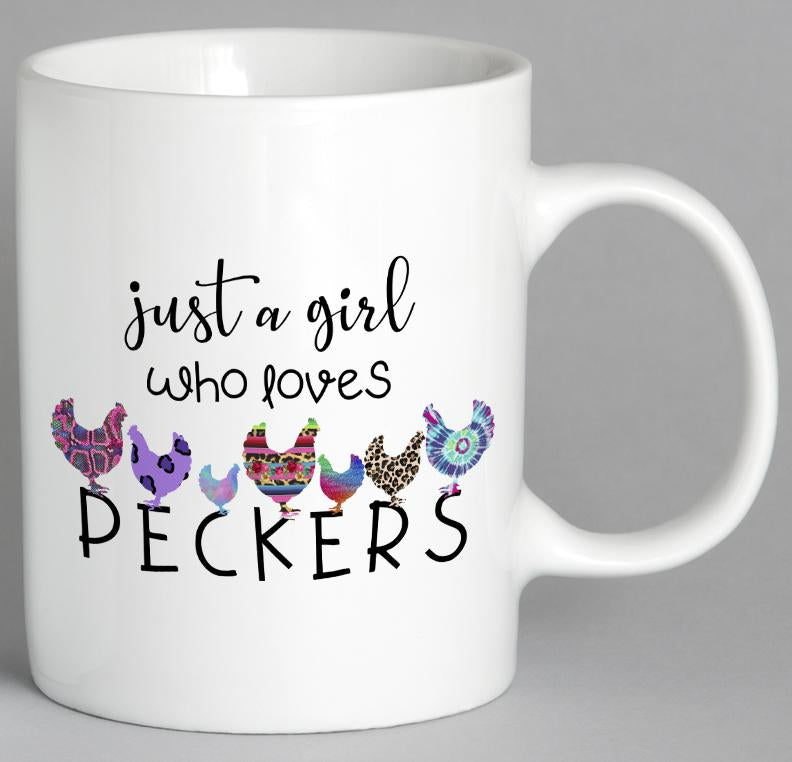 Just A Girl Who Loves Peckers Mug Coffee