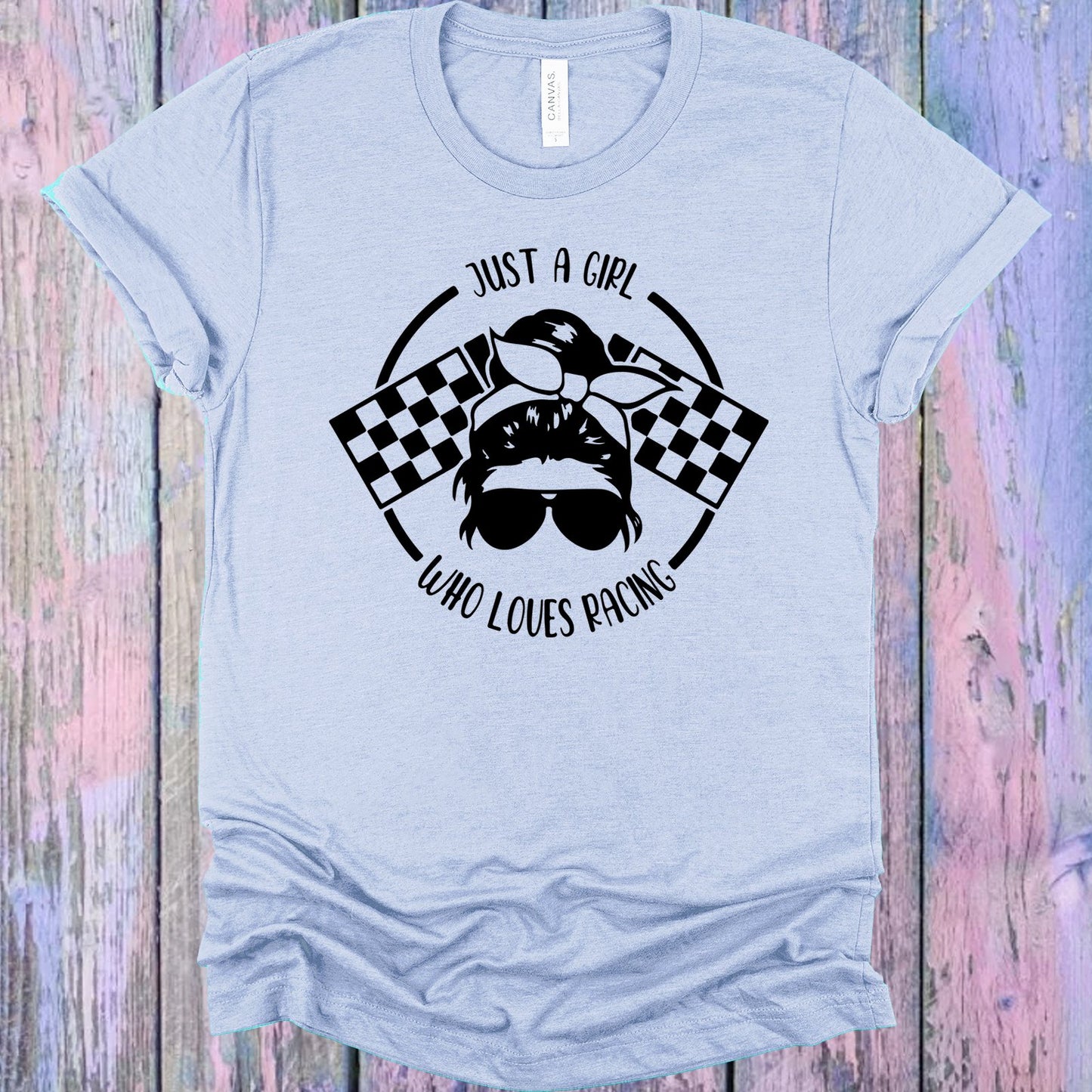 Just A Girl Who Loves Racing Graphic Tee Graphic Tee