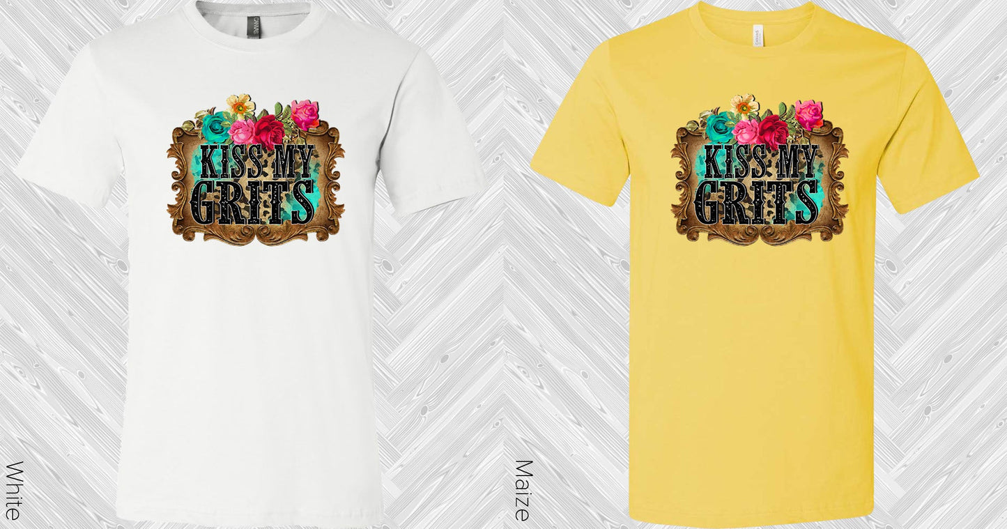 Kiss My Grits Graphic Tee Graphic Tee