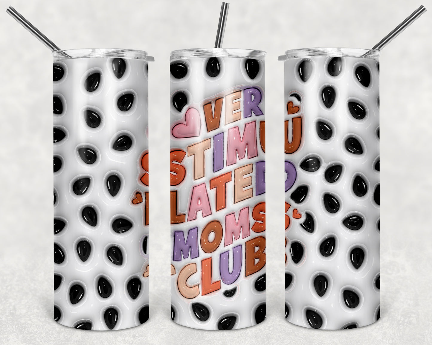 Overstimulated Mom's Club Puffy 20 oz Skinny Tumbler