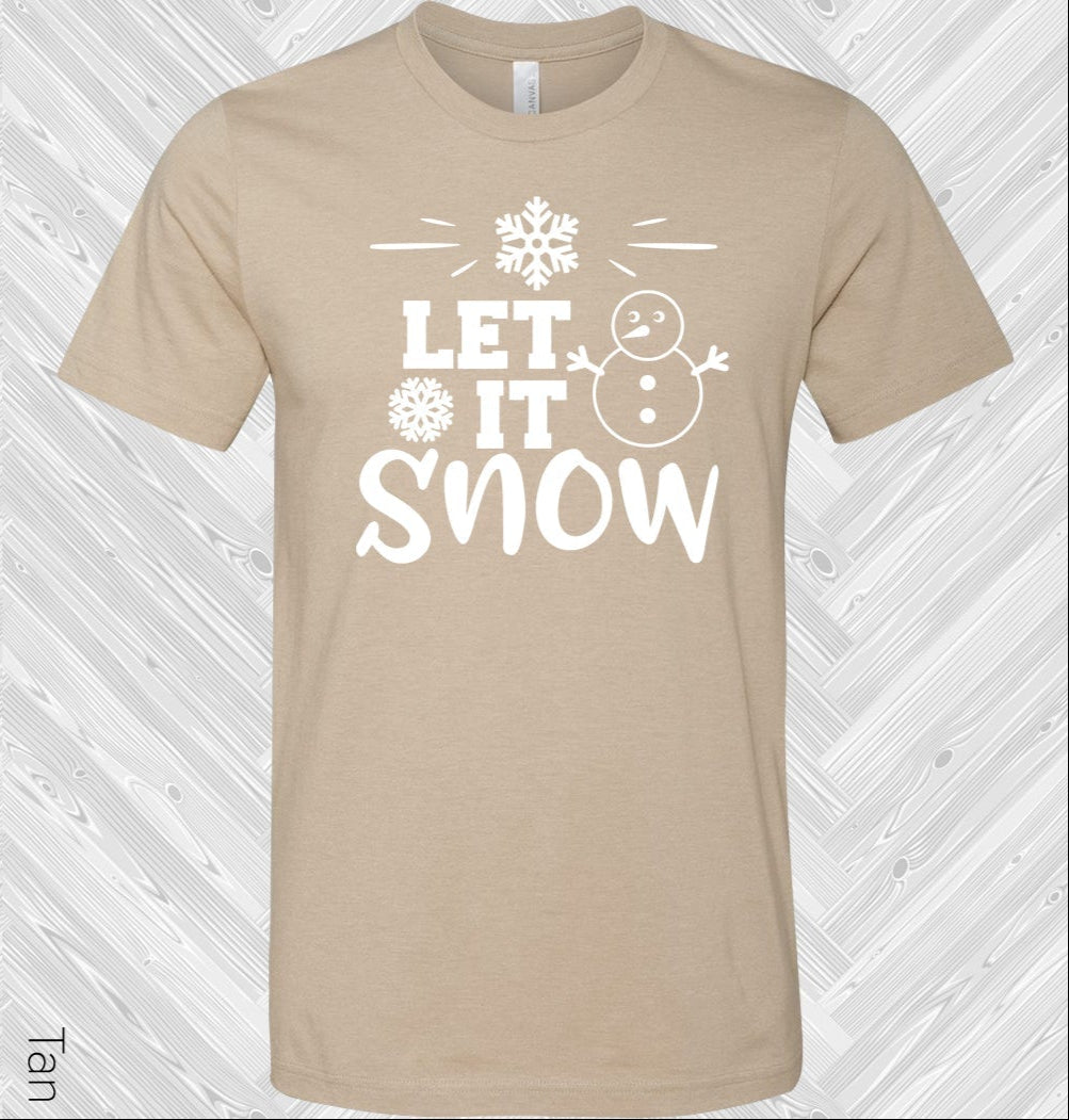 Let It Snow Graphic Tee Graphic Tee