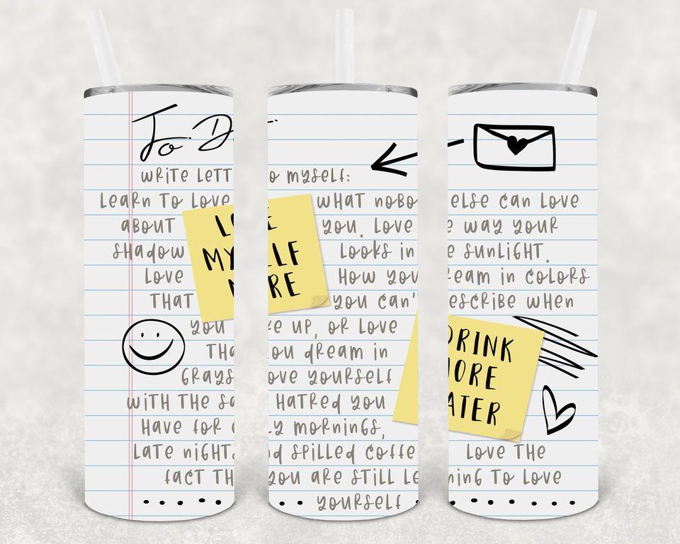 Letter To Self 20 Oz Skinny Tumbler