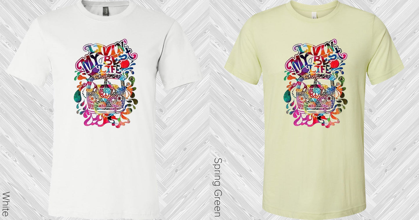 Livin My Best Life Graphic Tee Graphic Tee
