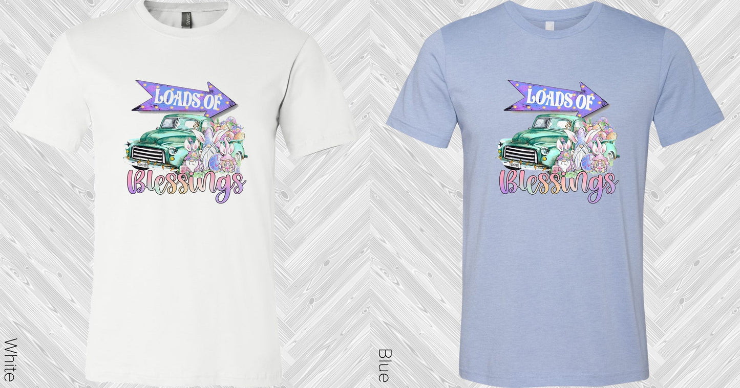 Loads Of Blessings Graphic Tee Graphic Tee