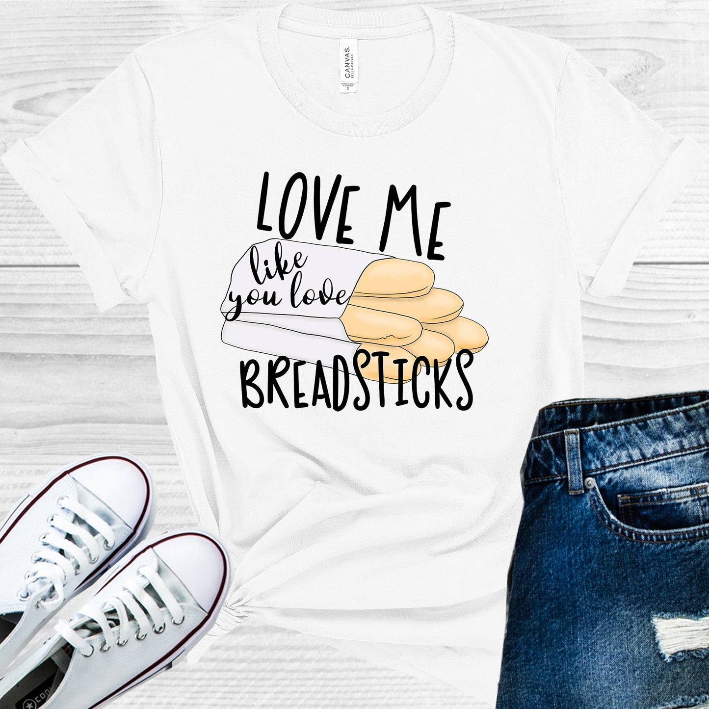 Love Me Like You Breadsticks Graphic Tee Graphic Tee