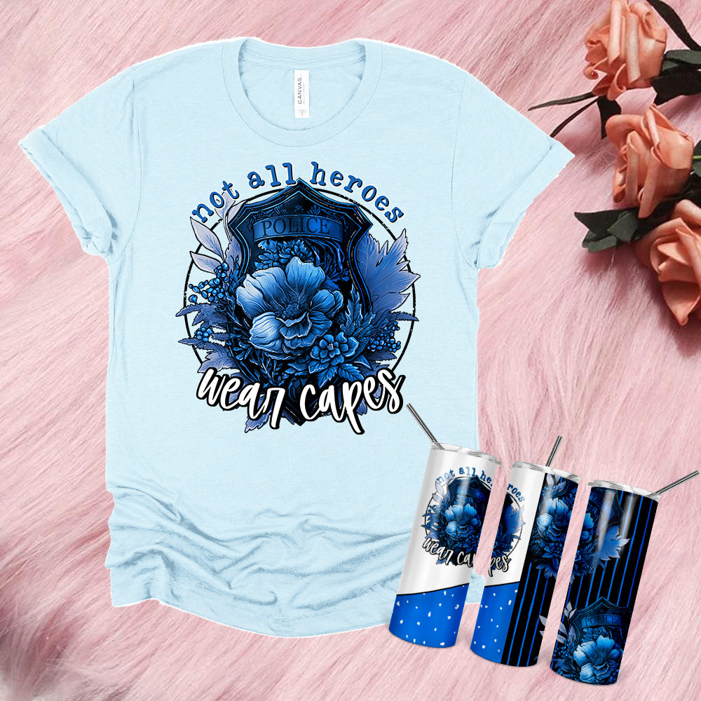 Not All Heroes Wear Capes (Police) 20 oz Skinny Tumbler