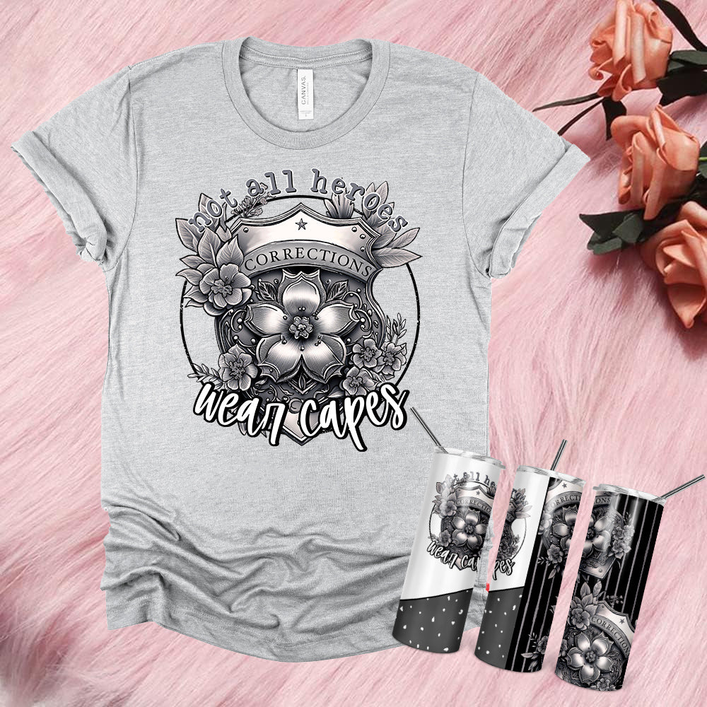 Not All Heroes Wear Capes (Corrections) 20 oz Skinny Tumbler