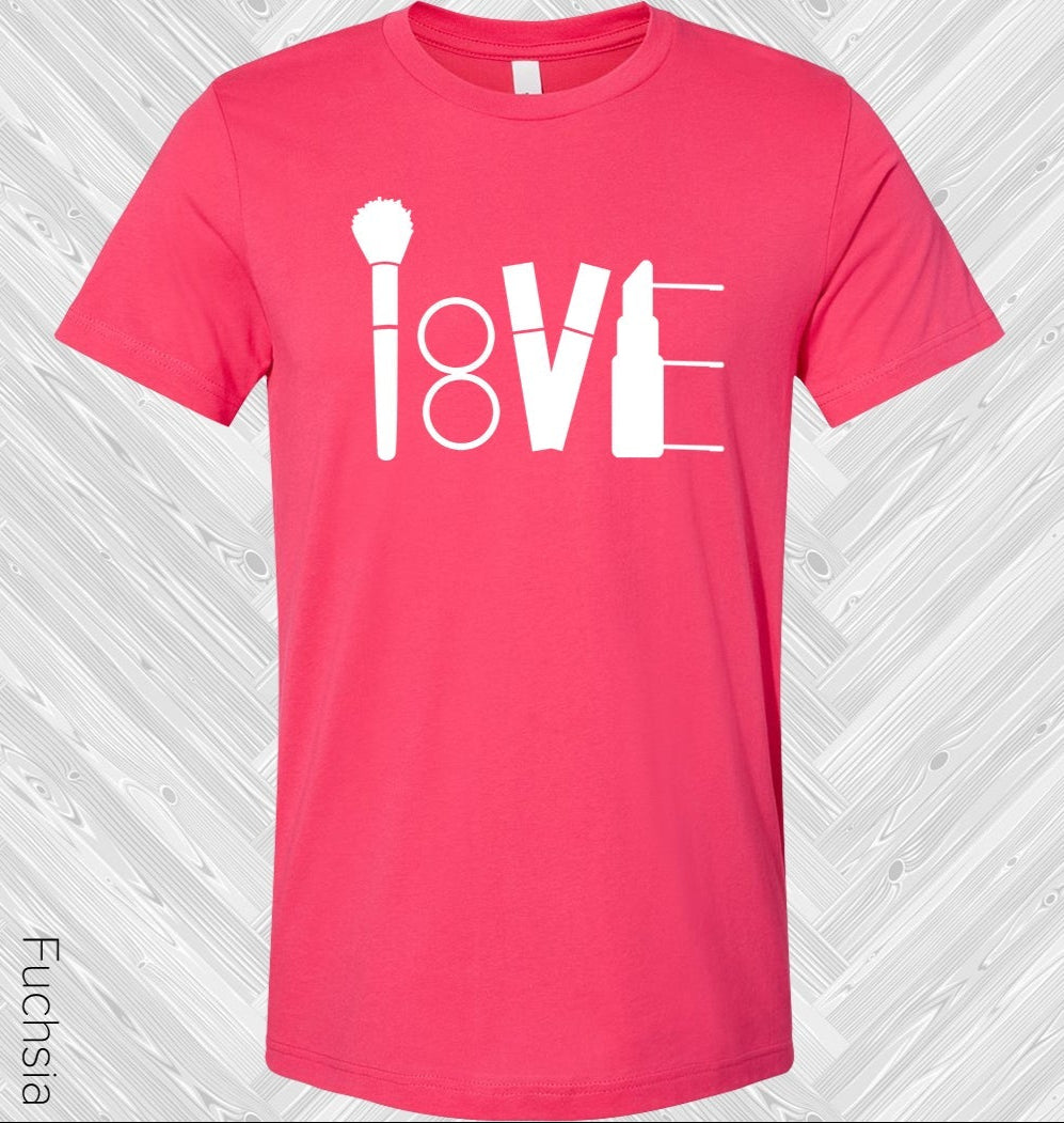 Makeup Love Graphic Tee Graphic Tee