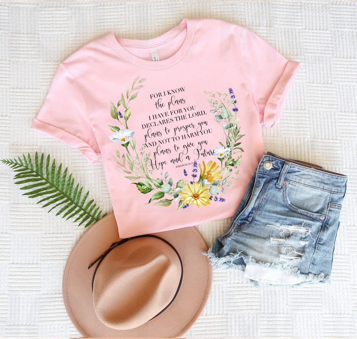 For I Know the Plans I Have for You Graphic Tee