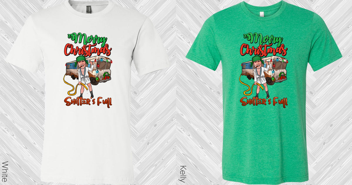 Merry Christmas Sh**Ters Full Graphic Tee Graphic Tee