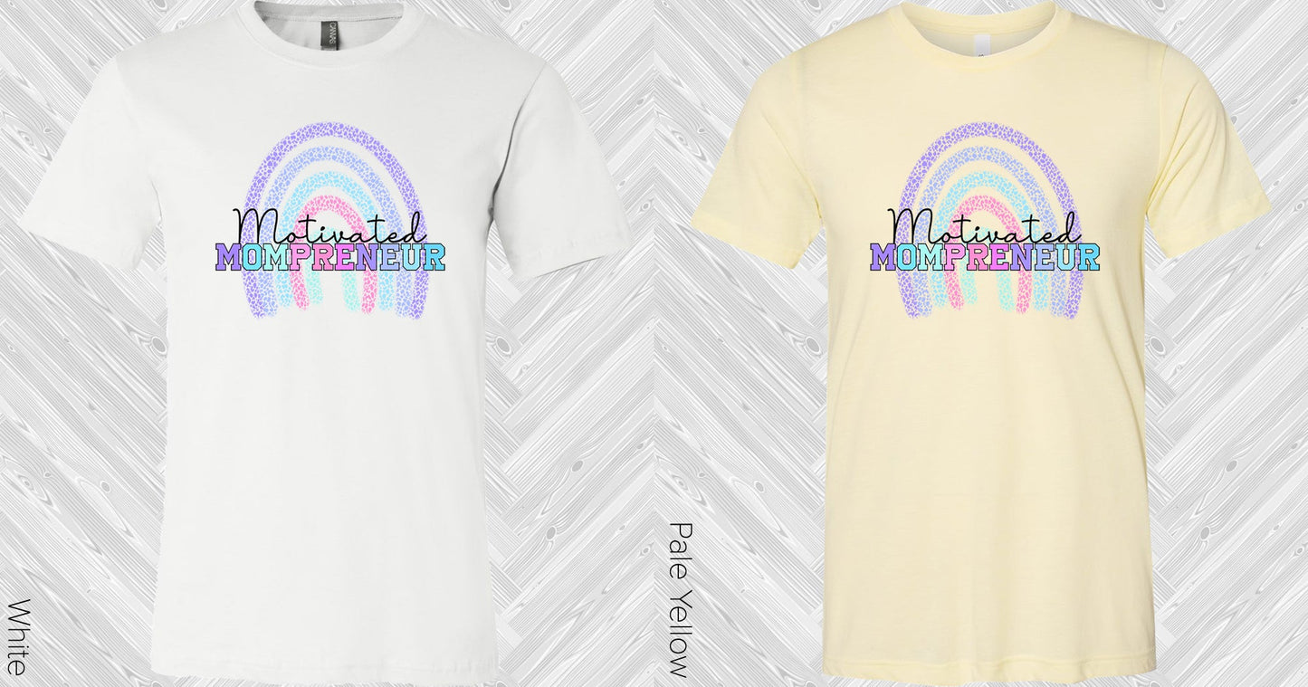 Motivated Mompreneur Graphic Tee Graphic Tee