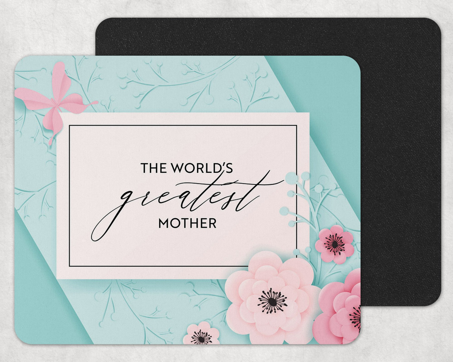 The Worlds Greatest Mother Mousepad