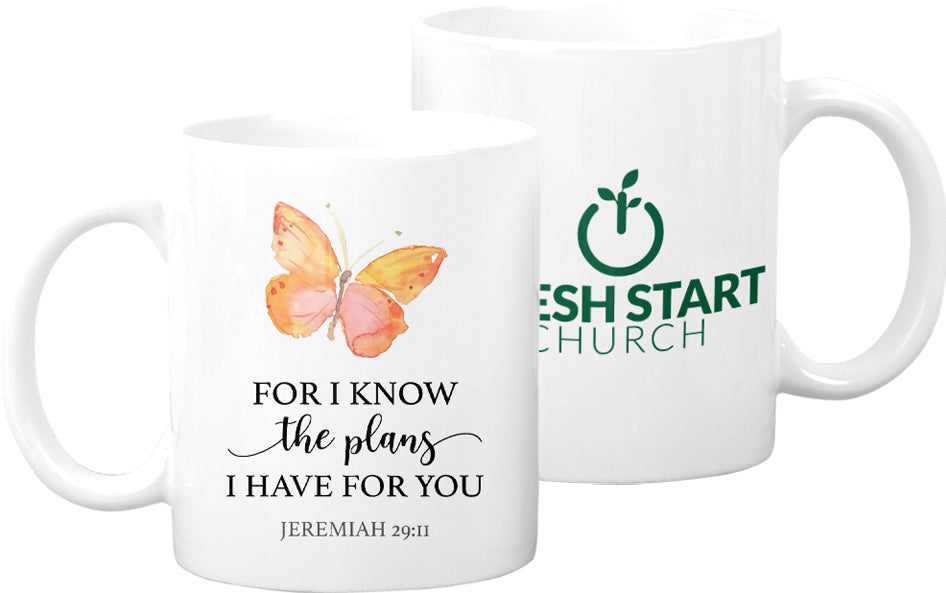 Fresh Start Church - For I Know The Plans Have For You Mug Coffee
