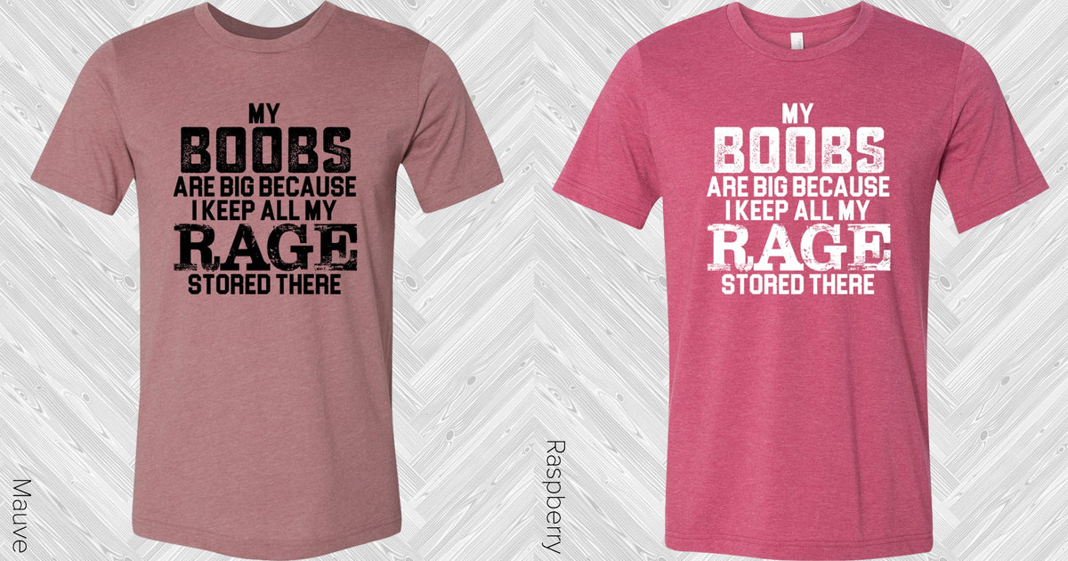 My Boobs Are Big Graphic Tee Graphic Tee