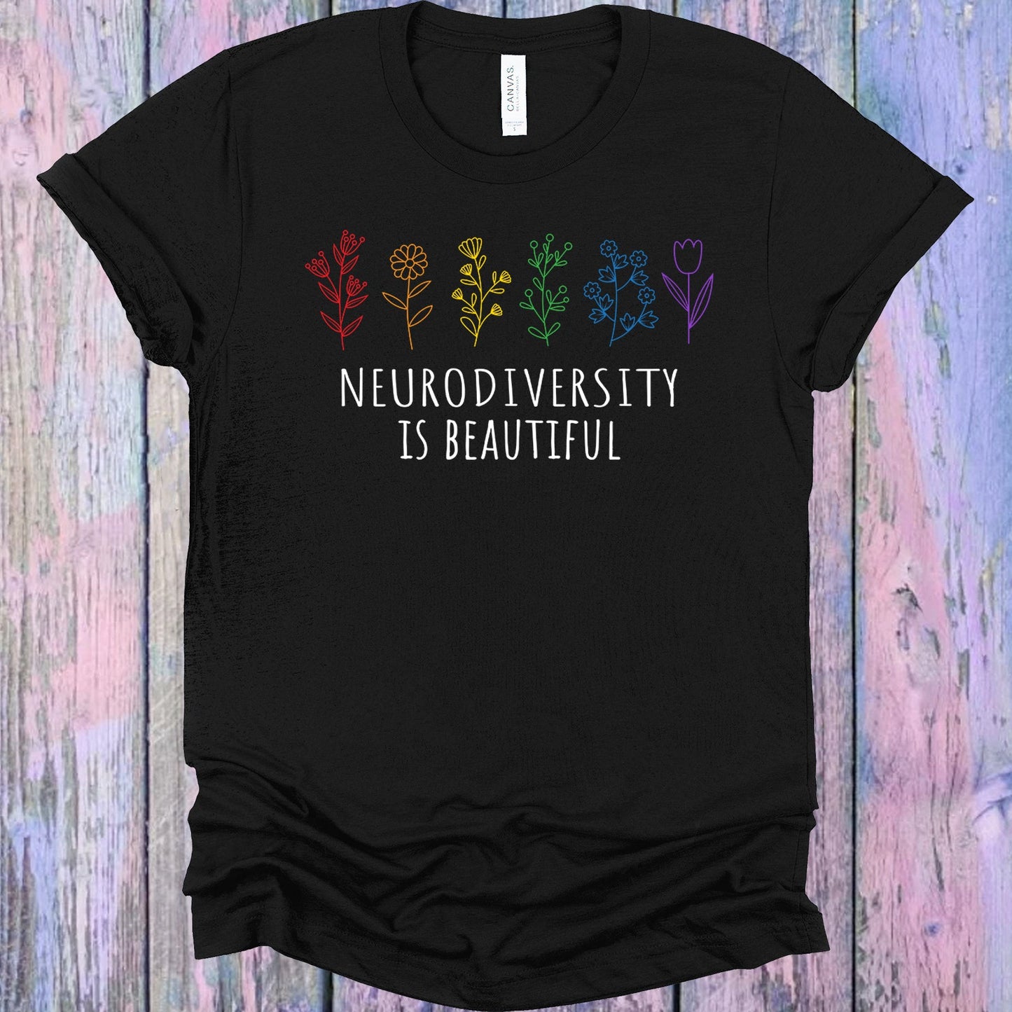 Neurodiversity Is Beautiful Graphic Tee Graphic Tee