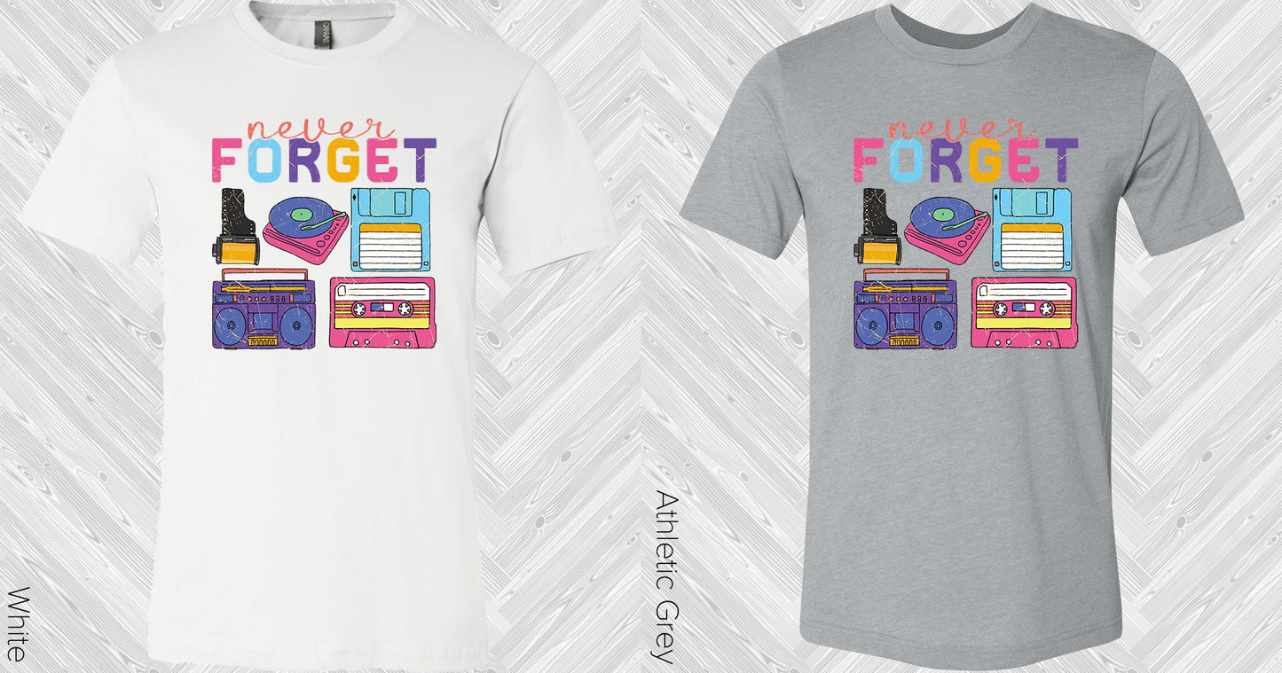 Never Forget Graphic Tee Graphic Tee