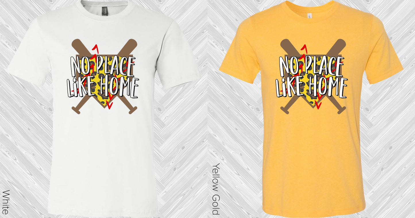 No Place Like Home Graphic Tee Graphic Tee