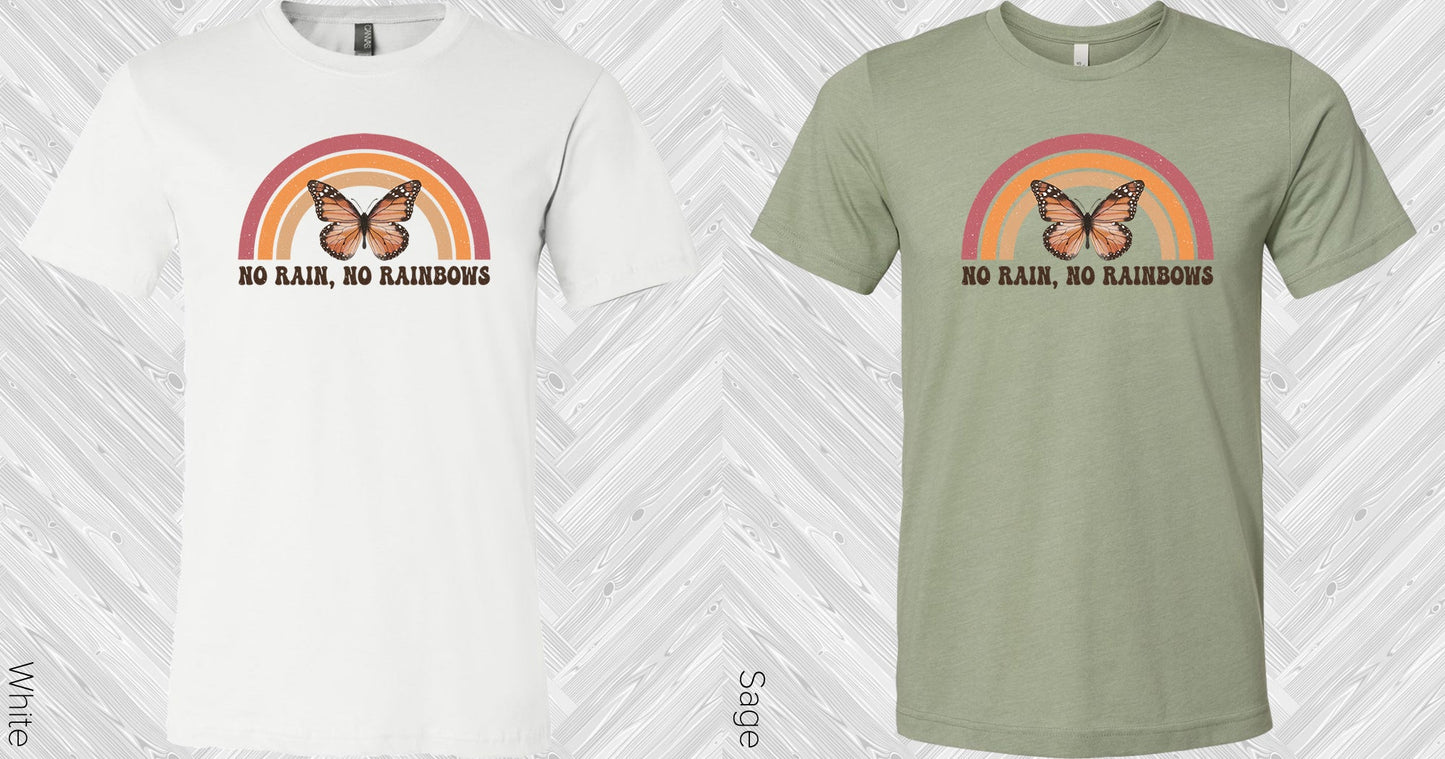 No Rain Rainbows Graphic Tee Graphic Tee