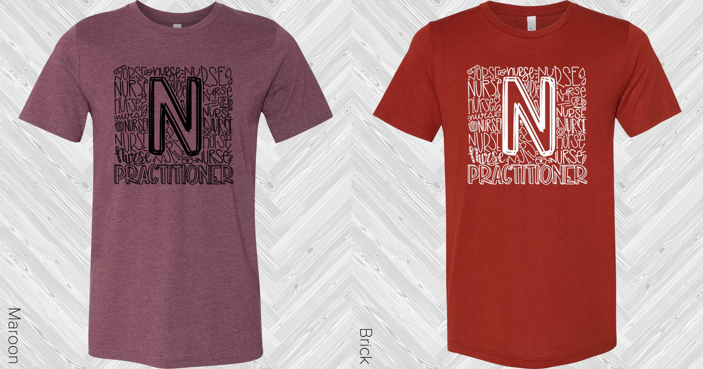 Nurse Practitioner Subway Art Graphic Tee Graphic Tee