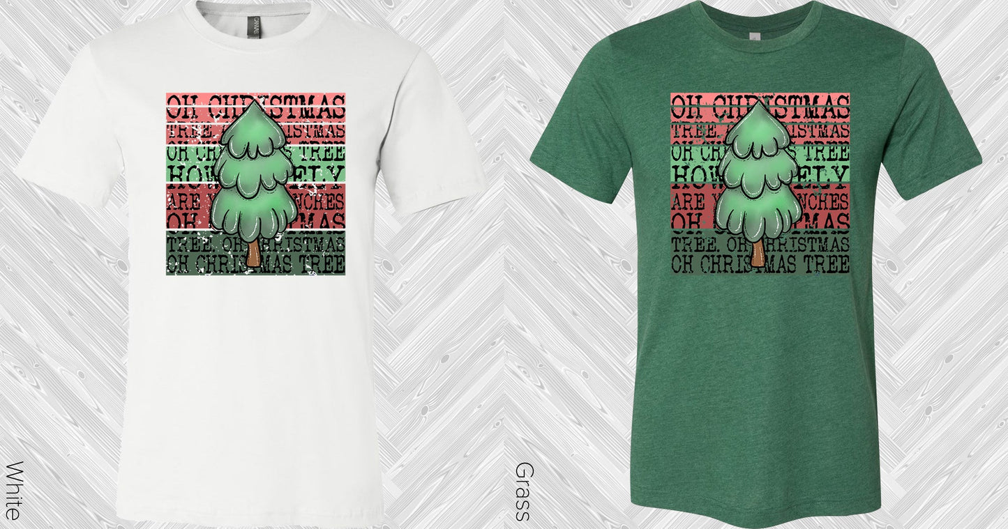 Oh Christmas Tree Graphic Tee Graphic Tee