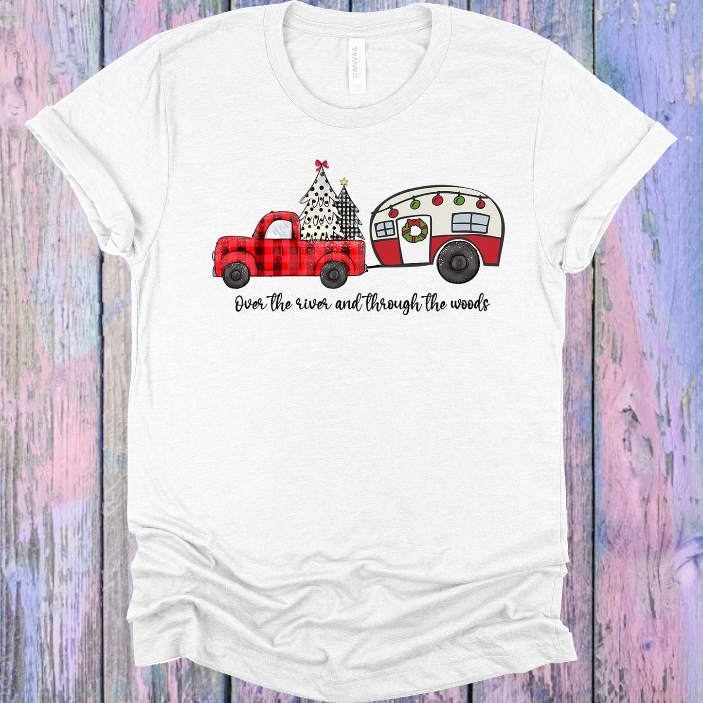 Over The River And Through Woods Graphic Tee Graphic Tee