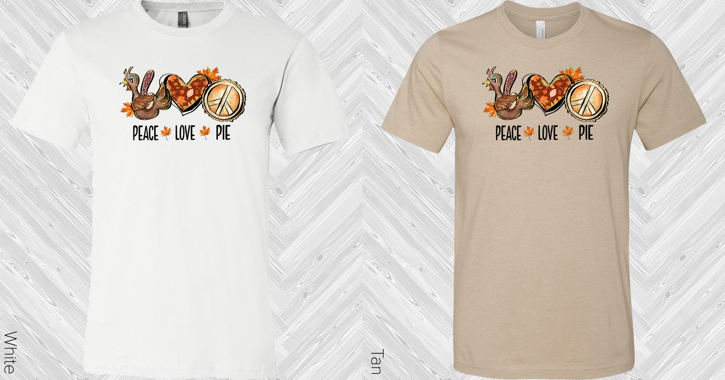 Peace Love Pie Graphic Tee Graphic Tee