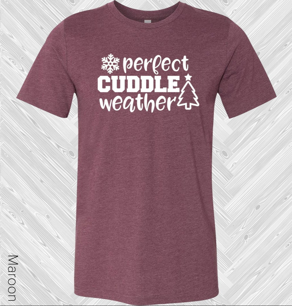 Perfect Cuddle Weather Graphic Tee Graphic Tee