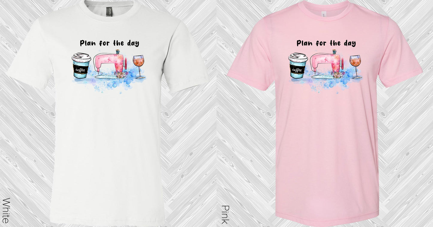 Plan For The Day Graphic Tee Graphic Tee