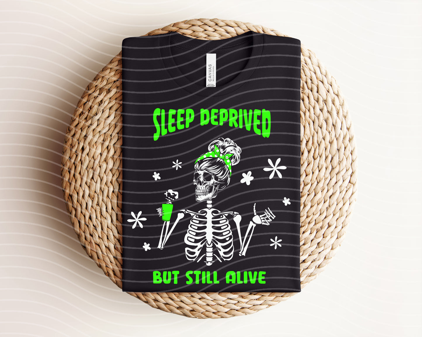 Sleep Deprived But Still Alive Graphic Tee