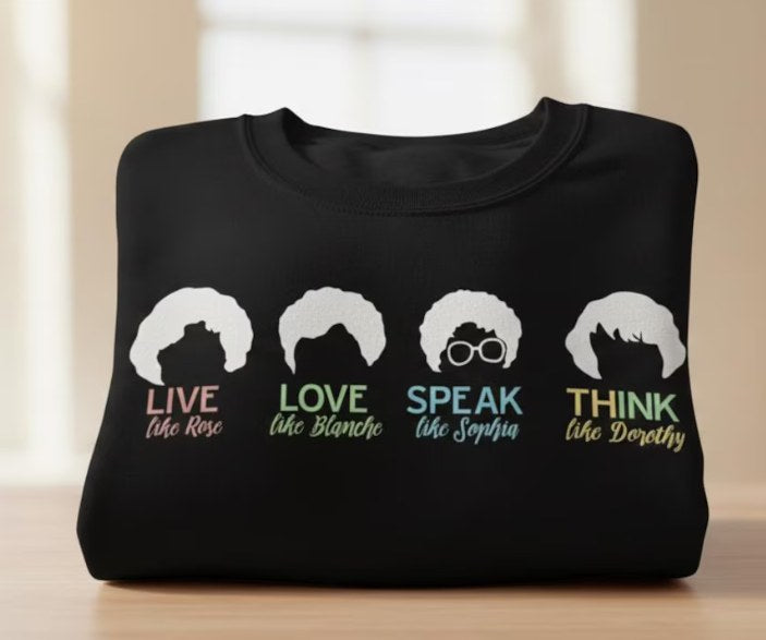 Live Love Speak Think Golden Girls Graphic Tee
