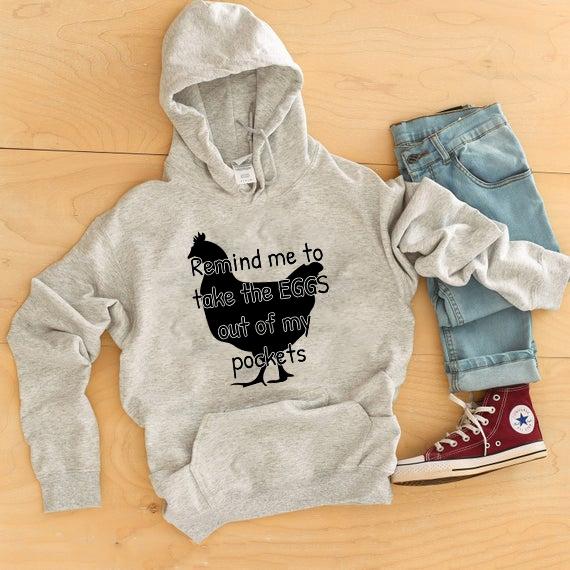 Remind Me To Take The Eggs Out Of My Pockets Graphic Tee Graphic Tee