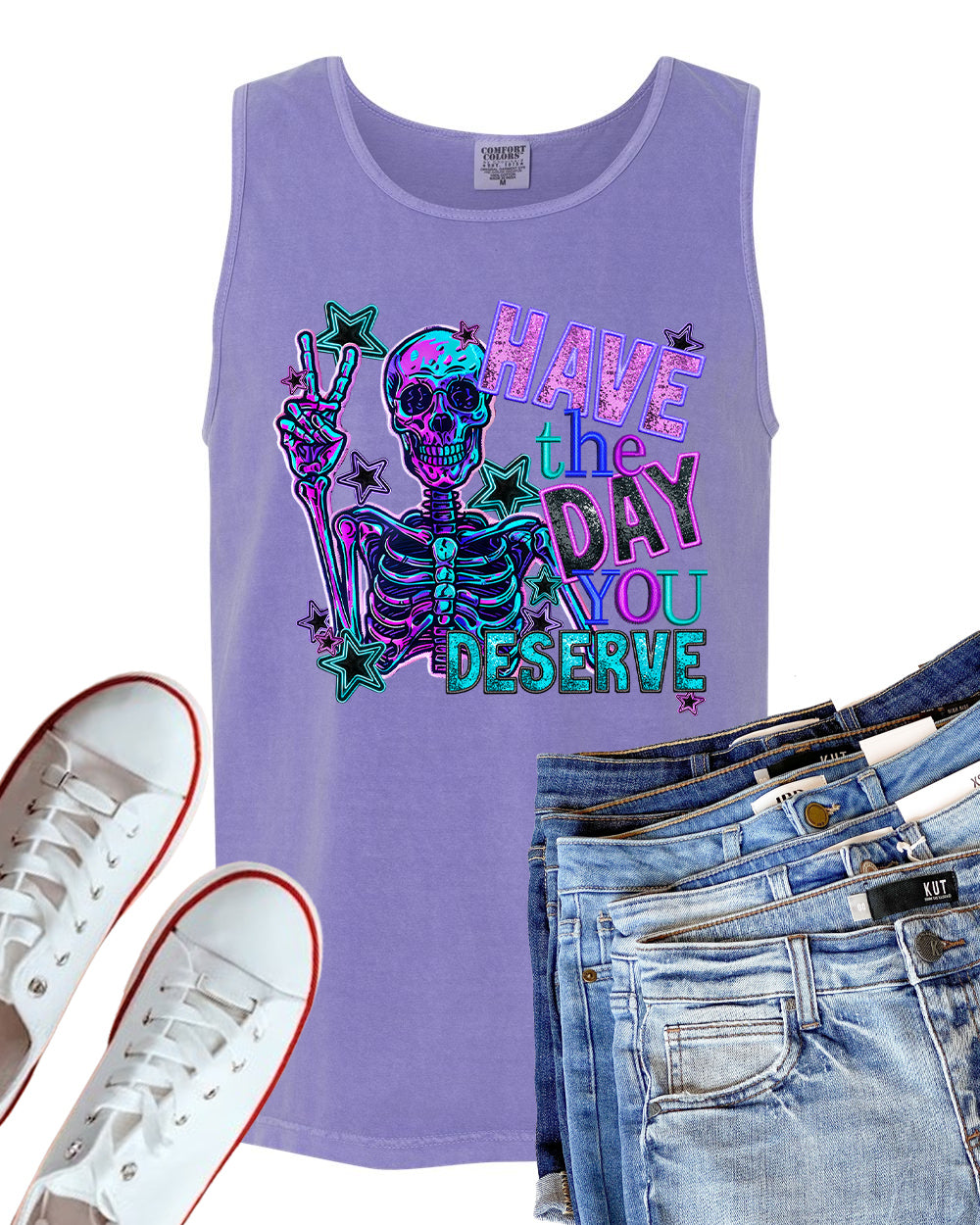 Have the Day You Deserve Graphic Tee