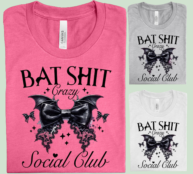 Bat Sh** Crazy Graphic Tee