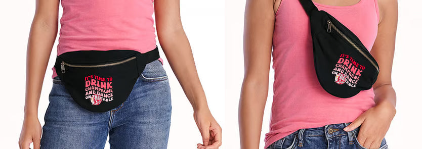 It's Time to Drink Champagne Fanny Pack/Belt Bag