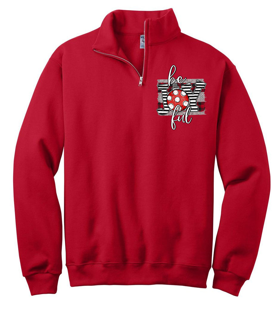 Be Joyful Quarter Zip