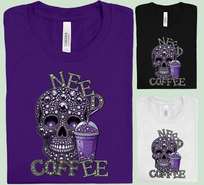 Need Coffee Graphic Tee