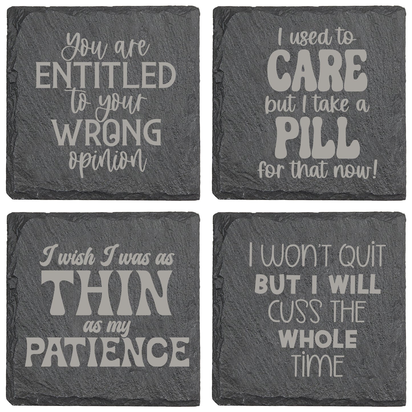 I Wish I Was as Thin as My Patience Slate Coaster