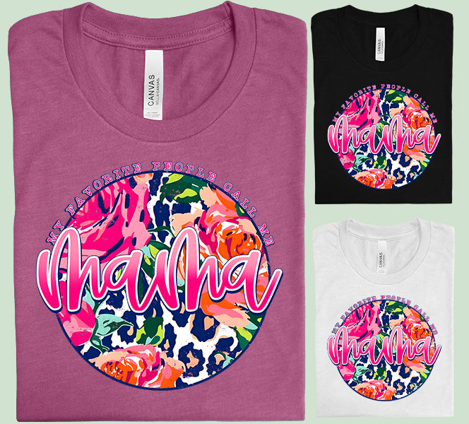 My Favorite People Call Me Mama Graphic Tee