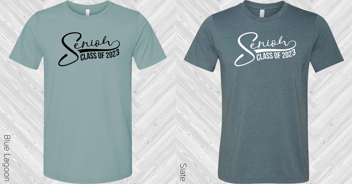 Senior Class Of 2023 Graphic Tee Graphic Tee