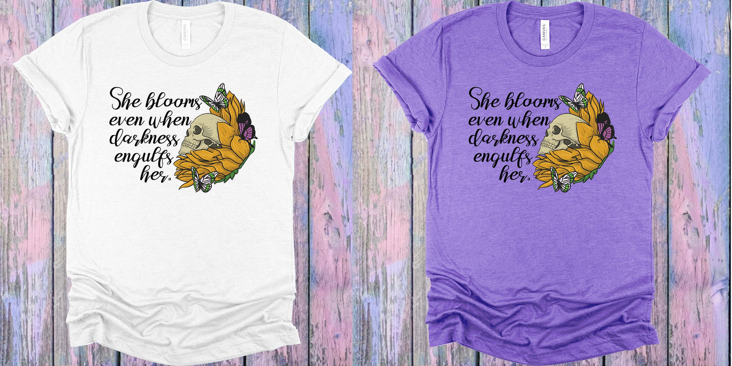 She Blooms Even When Darkness Engulfs Her Graphic Tee Graphic Tee