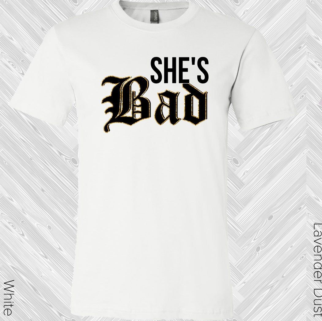 Shes Bad Best Friend Graphic Tee Graphic Tee