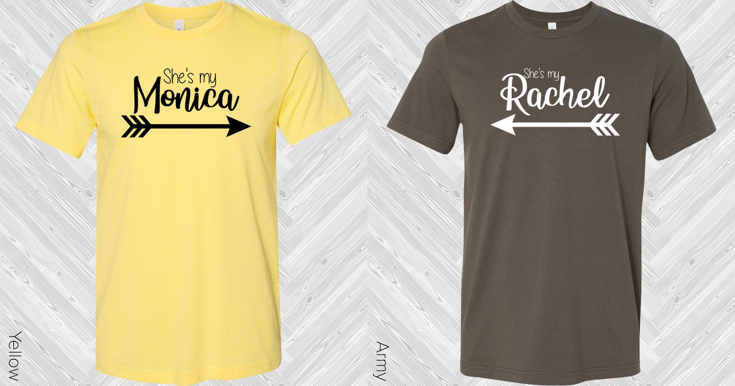 Shes My Monica Best Friend Graphic Tee Graphic Tee