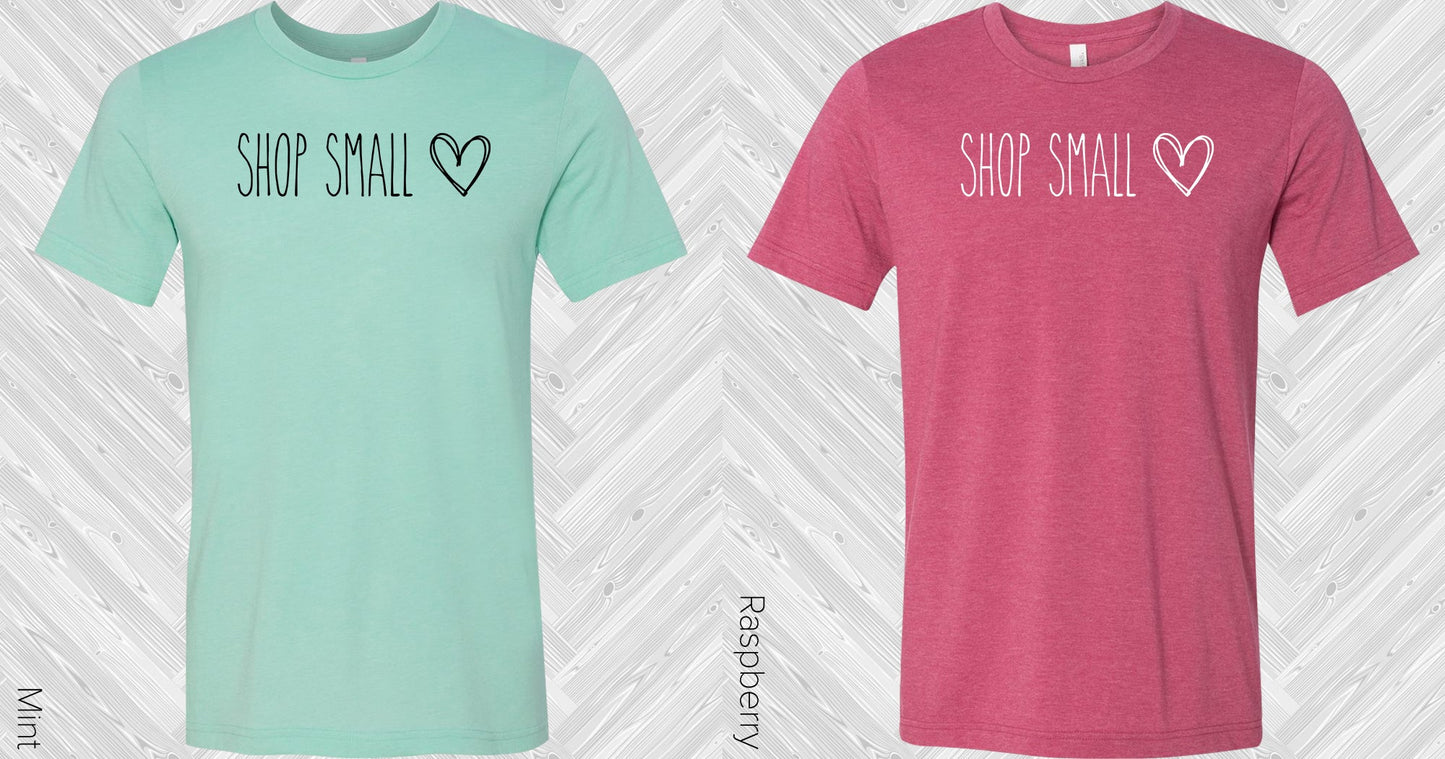Shop Small Graphic Tee Graphic Tee