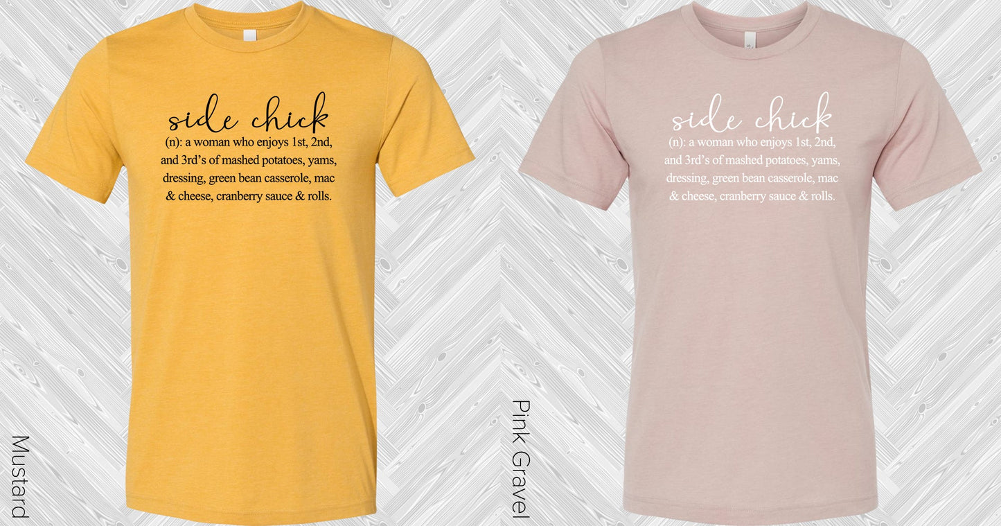 Side Chick Graphic Tee Graphic Tee